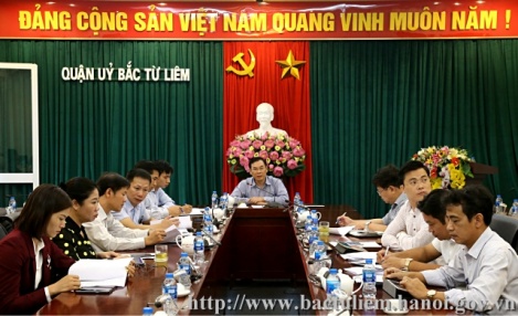 Đồng chí Bí thư Quận ủy chỉ đạo tập trung thực hiện Dự án Xây dựng đường vào khu Công nghiệp Nam Thăng Long
